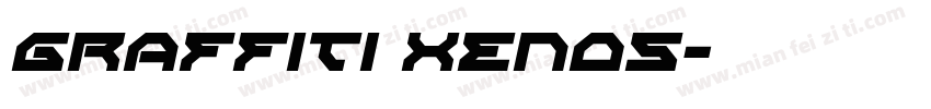 graffiti xenos字体转换